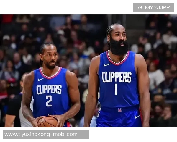 名记透露哈登暂无离队意向快船计划引入强力搭档助力登卡组合